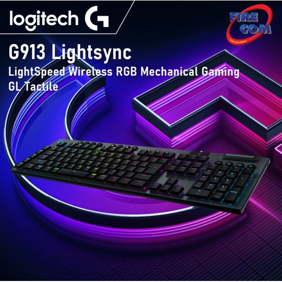 (KEYBOARD) Logitech G913 Lightsync LightSpeed Wireless RGB Mechanical Gaming GL Tactile