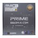 เมนบอร์ด Mainboard Asus Prime B860M-K-CSM DDR5 Socket 1851(PRIME-B860M-K-CSM)(90MB1JT0-M0UAYC) สามารถออกใบกำกับภาษีได้