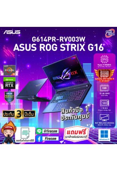 Notebook Asus ROG Strix G16 G614PR-RV003W  (ECLIPSE GRAY) ลงโปรแกรมพร้อมใช้งาน/สามารถออกใบกำกับภาษีได้